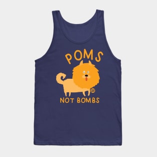 POMS NOT BOMBS Tank Top